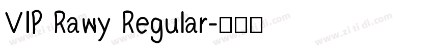 VIP Rawy Regular字体转换